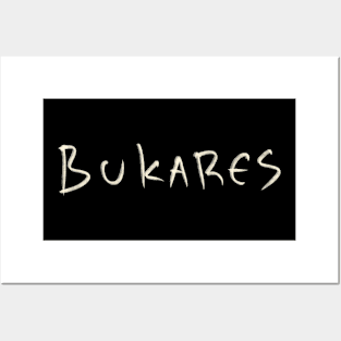 Bukares Posters and Art